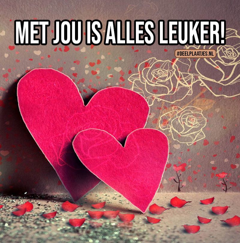 Met jou is alles leuker
