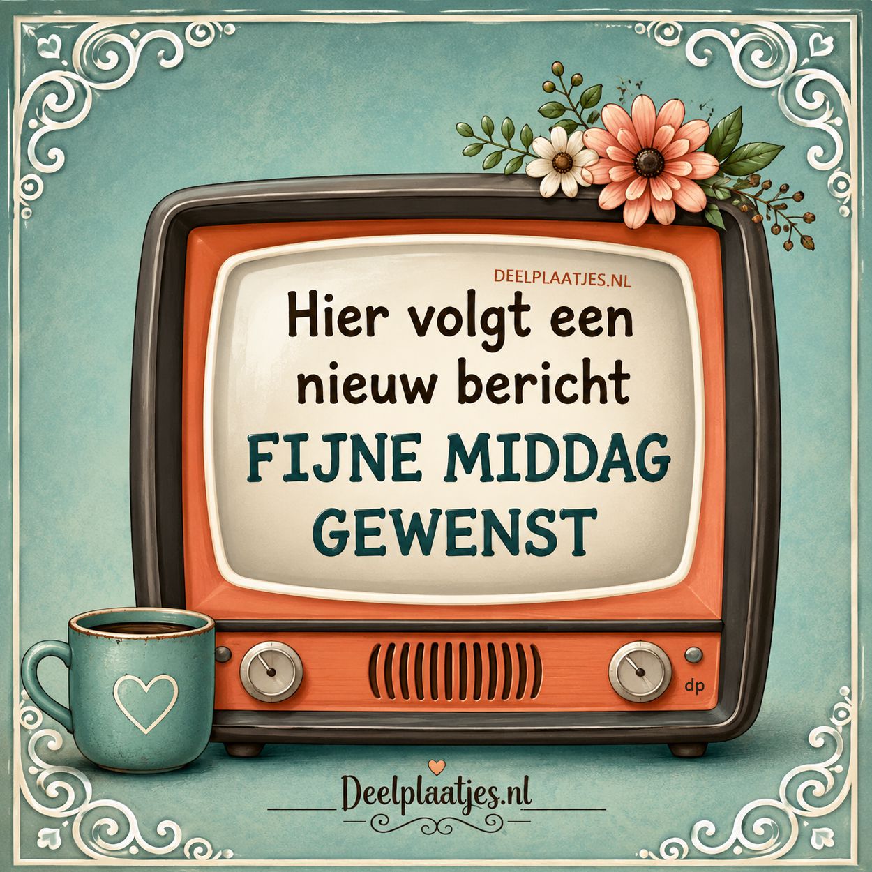 Fijne middag gewenst retro plaatje