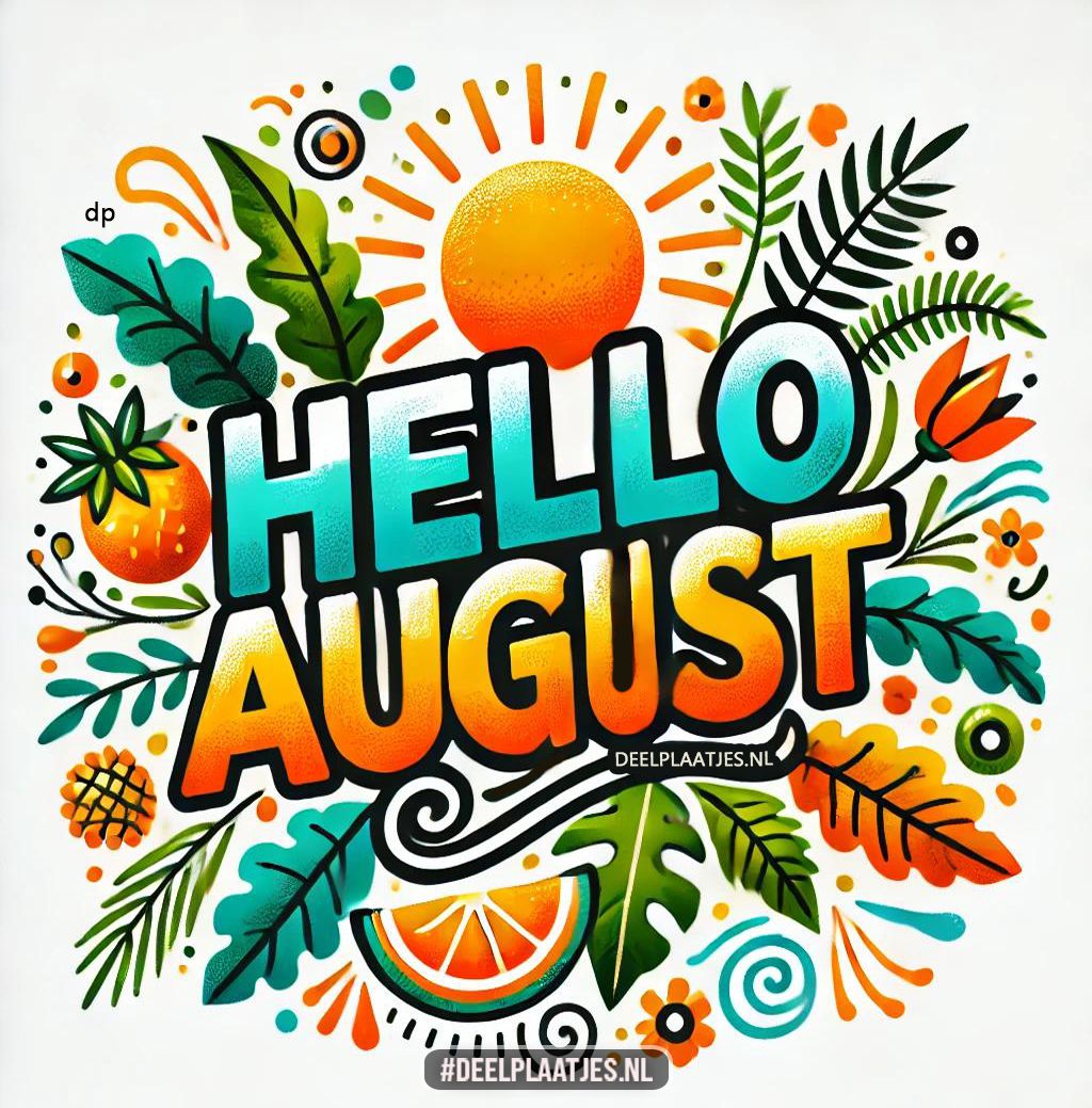 Hello august