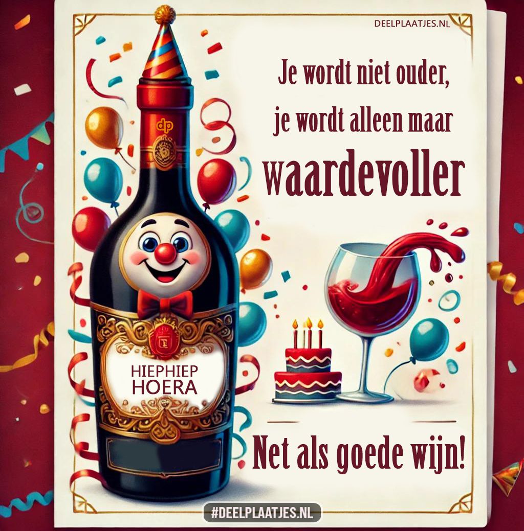 Je wordt niet ouder je wordt alleen maar waardevoller