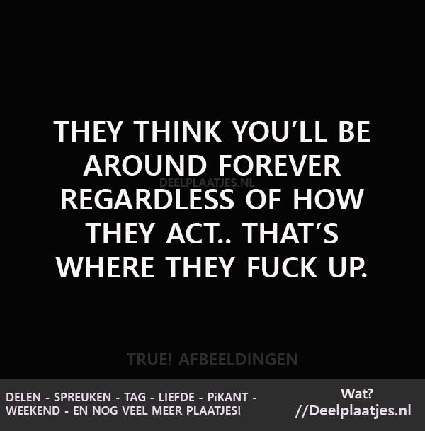 They think