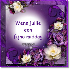 Wens jullie een fijne middag! Geniet van de tijd