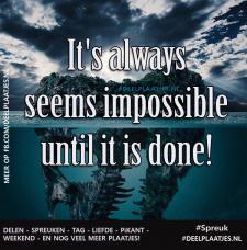 its always seems impossible