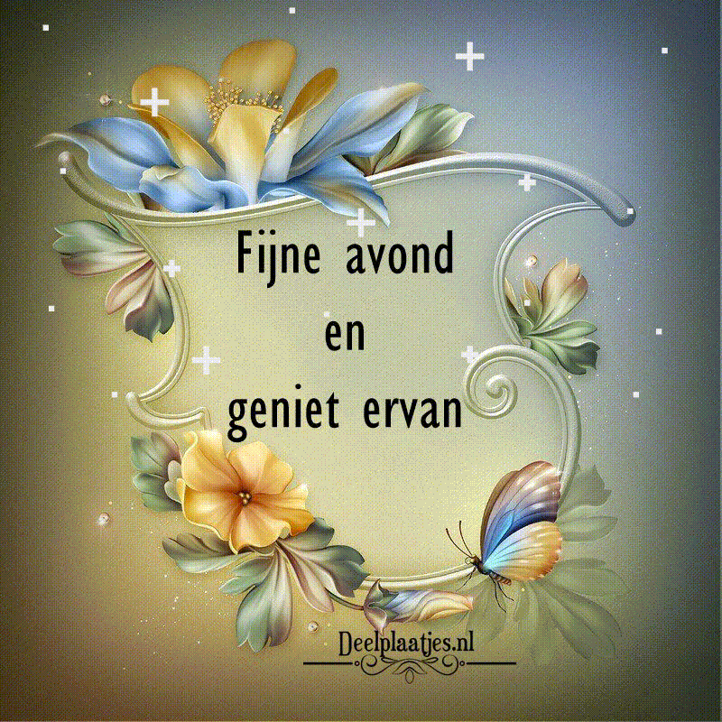 Geniet ervan deze avond