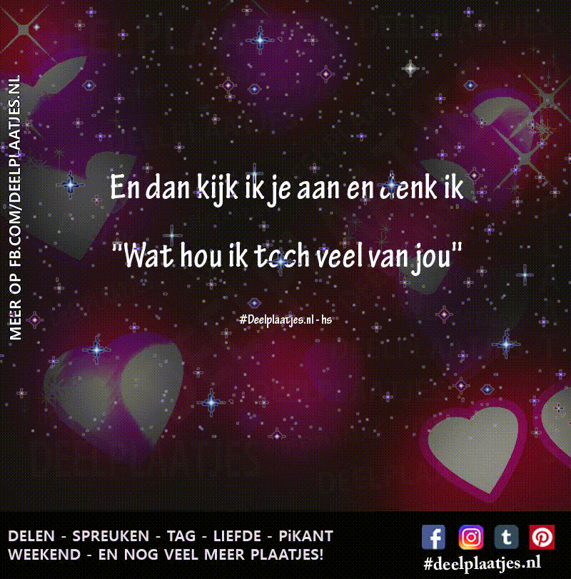 Wat hou ik toch veel van jou lieve boodschap